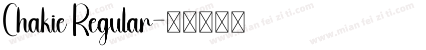 Chakie Regular字体转换